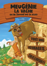 Picture of Meugénie la vache qui ne trouvait pas sa place