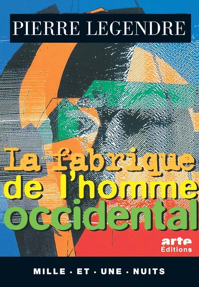 Image de La Fabrique de l'homme occidental