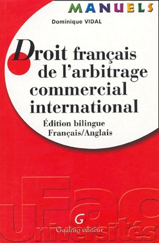 Picture of manuel - droit français de l'arbitrage commercial international