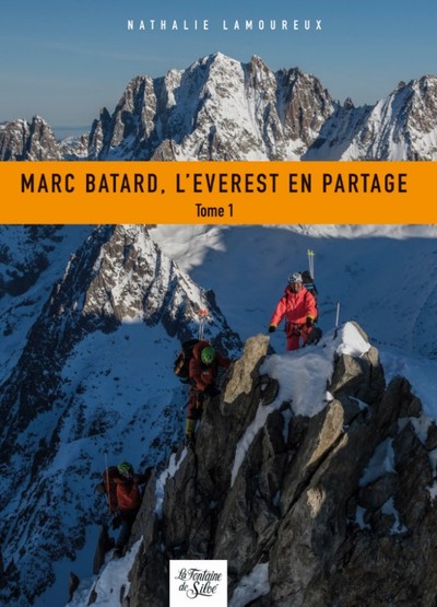 Picture of Marc Batard, L'Everest en partage - Tome 1