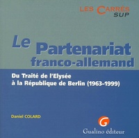 Image de le partenariat franco-allemand. du traité de l'elysée à la république de berlin