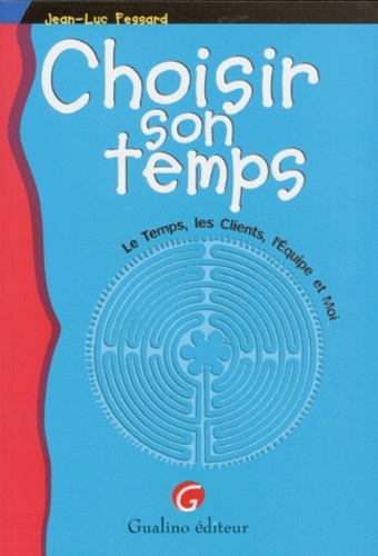 Picture of choisir son temps