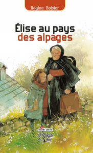 Picture of Elise au pays des alpages