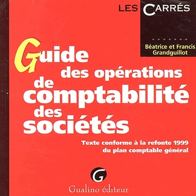 Picture of GUIDE DES OPÉRATIONS DE COMPTABILITÉ DES SOCIÉTÉS