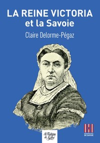 Image de La reine Victoria et la Savoie