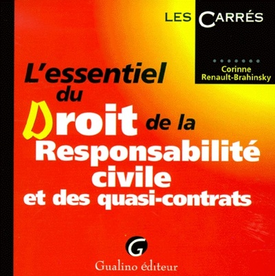 Image de l'essentiel de la responsabilité civile et des quasi-contrats