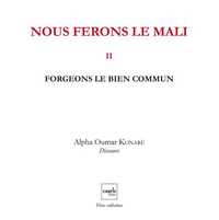 Picture of Nous Ferons Le Mali V2 ? Forgeons Le Bien Commun