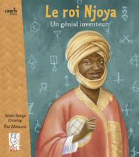 Image de Le Roi Njoya - Un Genial Inventeur
