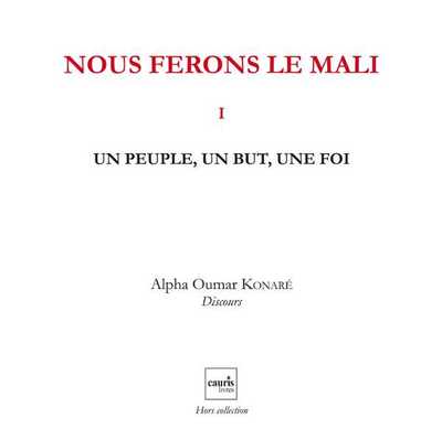 Picture of Nous Ferons Le Mali V1 ? Un Peuple, Un But, Une Foi