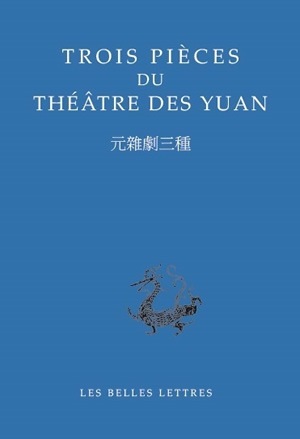 Image de Trois pièces du théâtre des Yuan