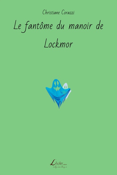 Picture of Le fantôme du manoir de Lockmor