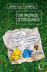 Image de Un monde d'ordures