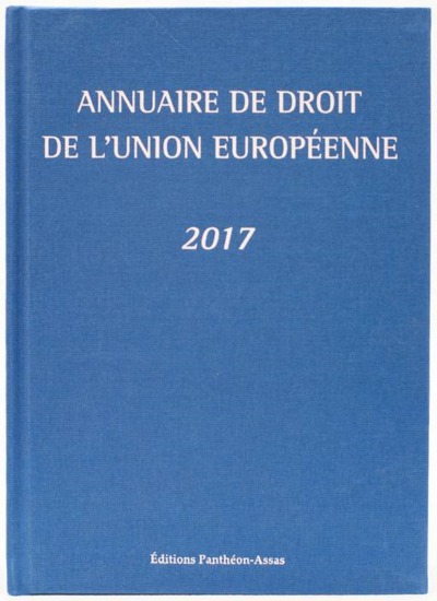 Picture of ANNUAIRE DE DROIT DE L UNION EUROPEENNE 2017