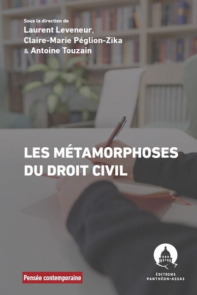 Picture of Les Métamorphoses du droit civil