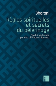 Image de Règles spirituelles et secrets du pèlerinage
