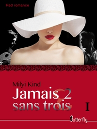 Picture of JAMAIS 2 SANS TROIS
