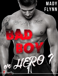Picture of BAD BOY OR HERO ?