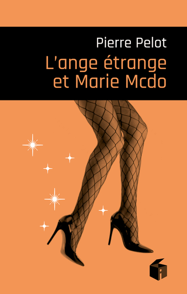 Image de L'ange étrange et Marie-McDo