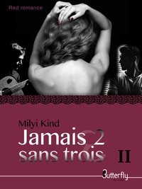 Picture of JAMAIS 2 SANS TROIS