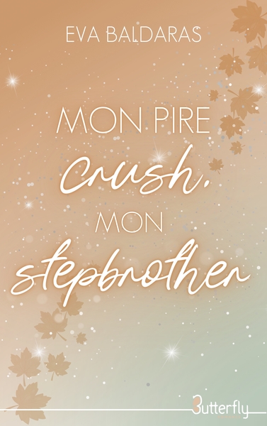 Image de MON PIRE CRUSH, MON STEPBROTHER - 2025