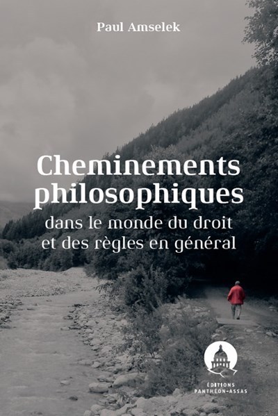 Picture of Cheminements philosophiques dans le monde du droit et des règles en général