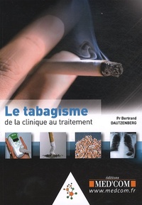 Picture of LE TABAGISME DE LA CLINIQUE AU TRAITEMENT