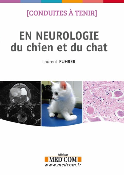 Image de CONDUITES A TENIR EN NEUROLOGIE DU CHIEN ET DU CHAT