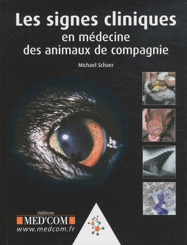 Image de LES SIGNES CLINIQUES EN MEDECINE DES ANIMAUX DE COMPAGNIE