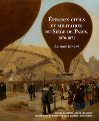 Image de Épisodes civils et militaires du Siège de Paris, 1870-1871