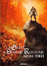Image de La geste du sixieme royaume