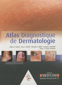 Image de ATLAS DIAGNOSTIQUE DE DERMATOLOGIE