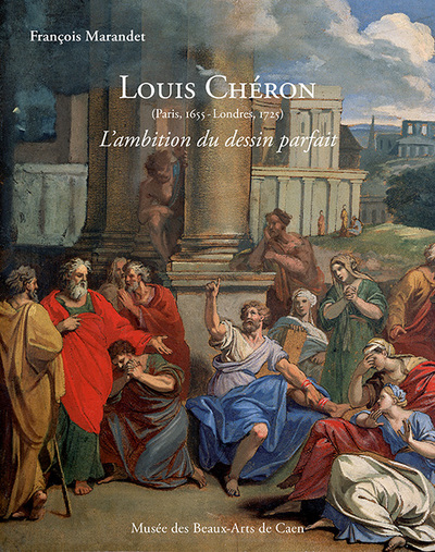 Image de Louis Chéron (1655-1725). L'ambition du dessin parfait