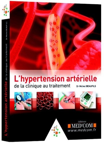 Picture of L'HYPERTENSION ARTERIELLE : DE LA CLINIQUE AUTRAITEMENT