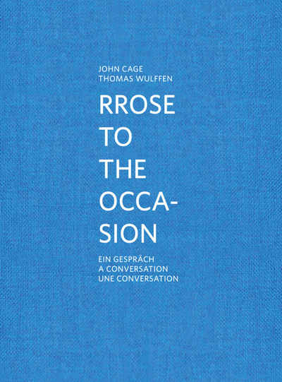 Image de Rrose to the occasion - Une conversation