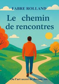 Picture of Le chemin des rencontres