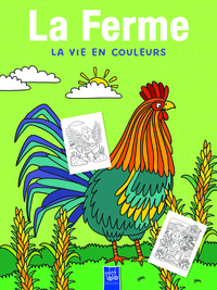 Picture of La vie en couleurs : la ferme
