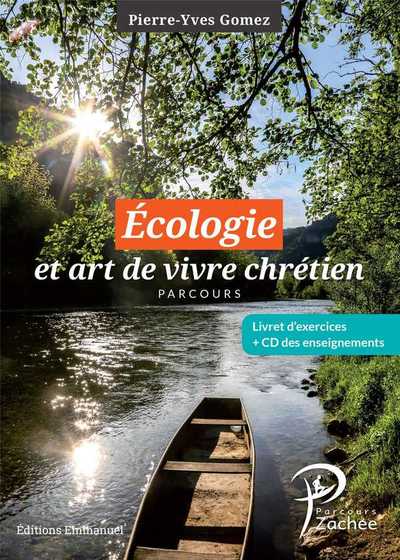 Picture of Écologie et art de vivre chrétien, complément au parcours Zachée