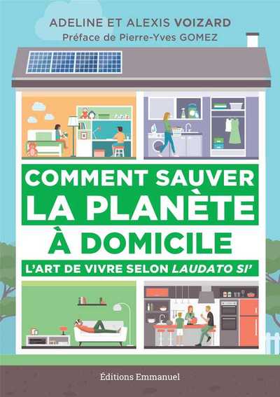 Picture of Comment sauver la planète à domicile