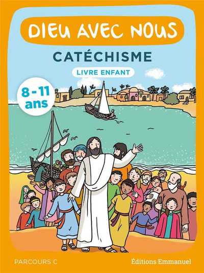 Picture of Dieu avec nous - Parcours C - Livre enfant