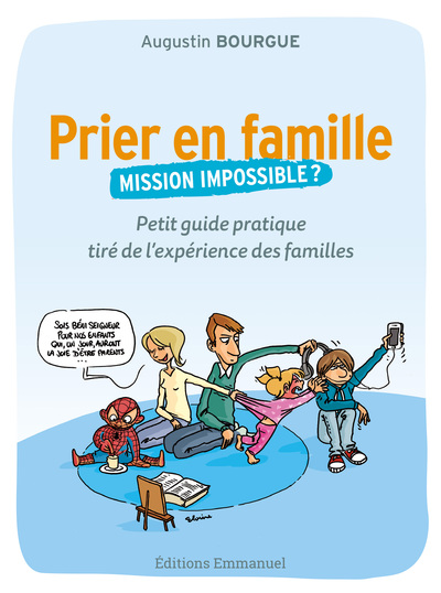 Image de Prier en famille, mission impossible ?