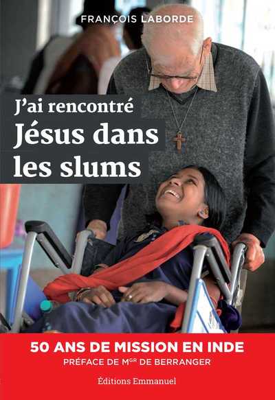 Image de J'ai rencontré Jésus dans les slums