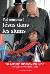 Image de J'ai rencontré Jésus dans les slums