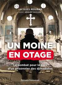 Image de Un moine en otage