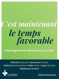 Image de C'est maintenant le temps favorable