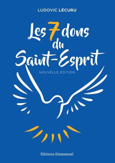 Picture of Les 7 dons du Saint-Esprit (nouvelle édition)
