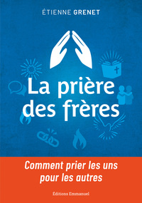 Image de La prière des frères