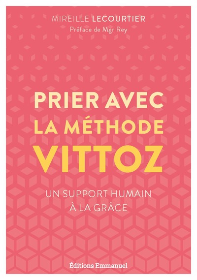 Image de Prier avec la méthode Vittoz