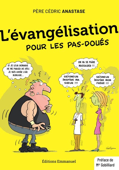 Picture of L'évangélisation pour les pas-doués
