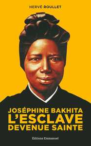 Picture of Joséphine Bakhita L'esclave devenue sainte