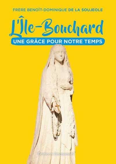 Image de L'Île-Bouchard, une grâce pour notre temps